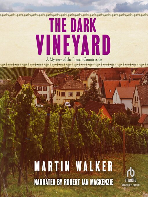 Title details for The Dark Vineyard by Martin Walker - Available